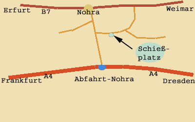 Lageplan: Der Schießplatz liegt östlich der Verbindungsstraße zwischen der Autobahnabfahrt Nohra an der A4 (Frankfurt–Dresden) und dem Ort Nohra an der B7 (Erfurt–Weimar).